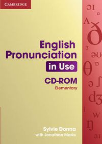 Cover image for English Pronunciation in Use Elementary CD-ROM for Windows and Mac (single user)