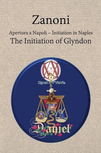 Cover image for Zanoni - Apertura a Napoli: Initiation in Naples: The Initiation of Glyndon