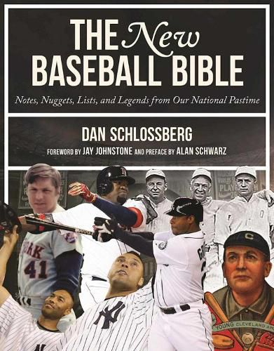 Cover image for The New Baseball Bible: Notes, Nuggets, Lists, and Legends from Our National Pastime