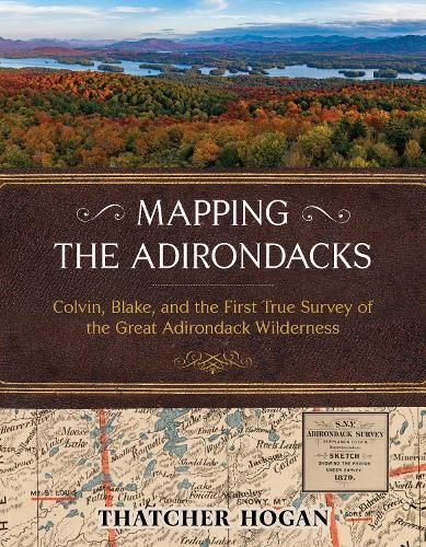 Cover image for Mapping the Adirondacks