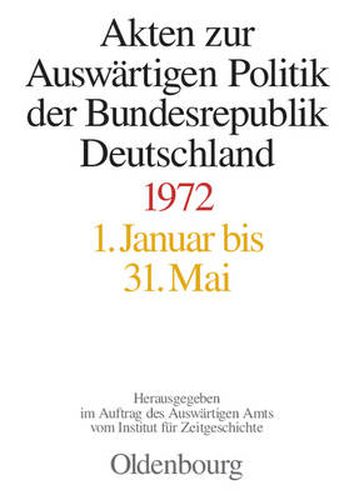 Cover image for Akten Zur Auswartigen Politik Der Bundesrepublik Deutschland 1972