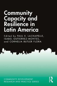 Cover image for Community Capacity and Resilience in Latin America