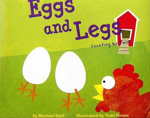 Eggs and Legs: Counting by Twos (Know Your Numbers)