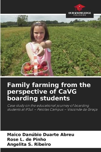 Cover image for Family farming from the perspective of CaVG boarding students