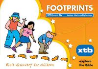 Cover image for XTB 6: Footprints: Bible discovery for children