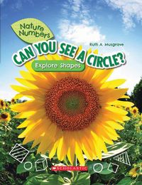 Cover image for Can You See a Circle? (Nature Numbers) (Library Edition): Explore Shapes