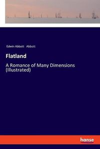 Cover image for Flatland: A Romance of Many Dimensions (Illustrated)