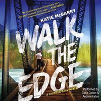 Cover image for Walk the Edge: A Thunder Road Novel