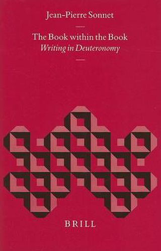 Cover image for The Book within the Book: Writing in Deuteronomy