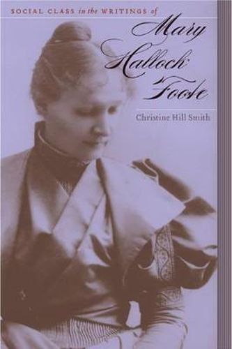 Cover image for Social Class in the Writings of Mary Hallock Foote