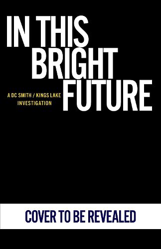 Cover image for In This Bright Future