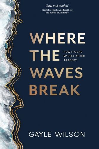 Cover image for Where the Waves Break