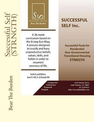 Cover image for Successful Self (STRNGTH): A 36 Week Curriculum based on the 8 Step Eco Map for At Risk, Incarcerated, and Re-entry.