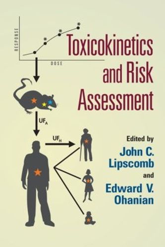 Cover image for Toxicokinetics and Risk Assessment