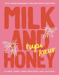 Cover image for Milk and Honey (10th anniversary collector's edition)