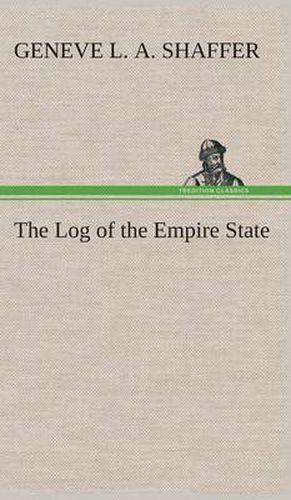 Cover image for The Log of the Empire State