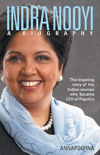 Cover image for Indra Nooyi - a Biography