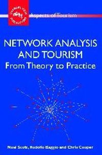 Cover image for Network Analysis and Tourism: From Theory to Practice