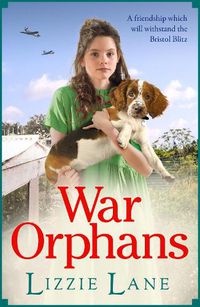 Cover image for War Orphans: An emotional historical family saga from Lizzie Lane