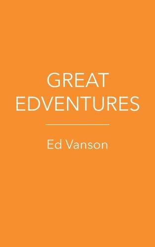 Cover image for Great Edventures