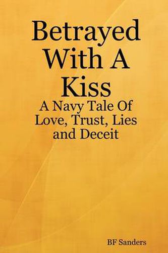 Cover image for Betrayed With A Kiss