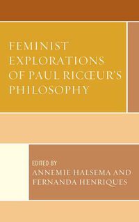 Cover image for Feminist Explorations of Paul Ricoeur's Philosophy
