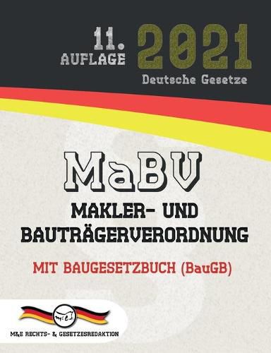 Cover image for MaBV - Makler- und Bautragerverordnung: Mit Baugesetzbuch (BauGB)