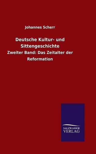 Deutsche Kultur- und Sittengeschichte