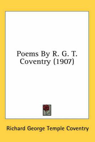 Poems by R. G. T. Coventry (1907)