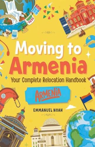 Cover image for Moving to Armenia