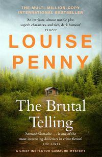 Cover image for The Brutal Telling: (A Chief Inspector Gamache Mystery Book 5)