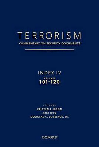 Cover image for TERRORISM: COMMENTARY ON SECURITY DOCUMENTS INDEX IV: VOLUMES 101-120