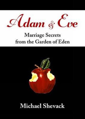 Cover image for Adam & Eve: Marriage Secrets from the Garden of Eden