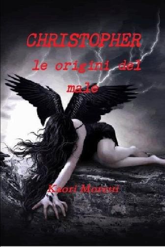 Cover image for CHRISTOPHER le origini del male