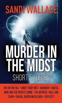Cover image for Murder In The Midst