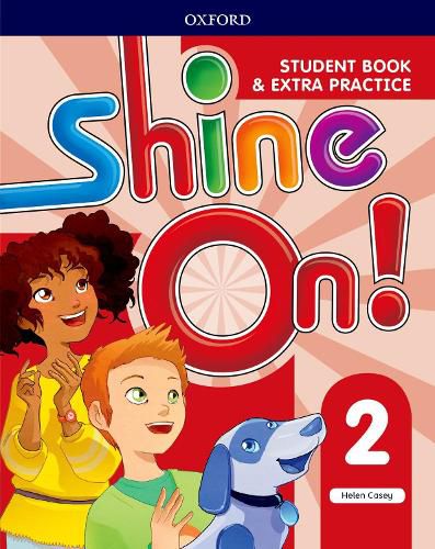 Cover image for Shine On!: Level 2: Student Book with Extra Practice