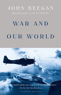 Cover image for War and Our World