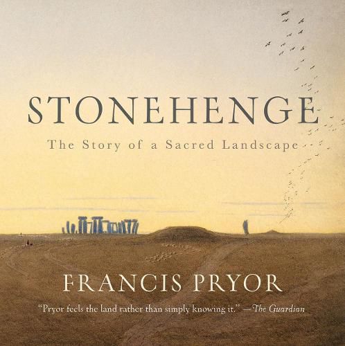 Cover image for Stonehenge: The Story of a Sacred Landscape