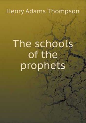 Cover image for The schools of the prophets