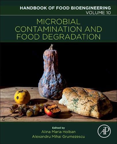 Cover image for Microbial Contamination and Food Degradation