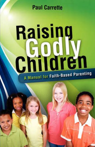 Cover image for Raising Godly Children