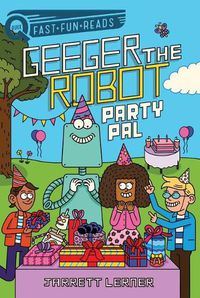 Cover image for Party Pal: Geeger the Robot