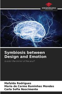 Cover image for Symbiosis between Design and Emotion