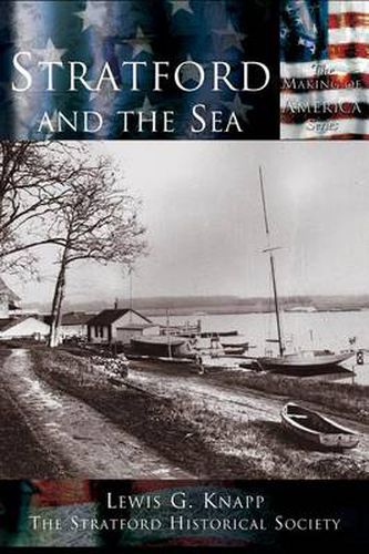 Cover image for Stratford and the Sea