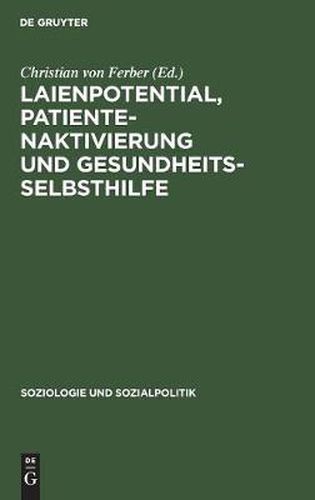 Laienpotential, Patientenaktivierung und Gesundheitsselbsthilfe