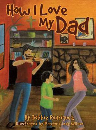 Cover image for How I Love My Dad