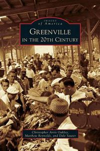 Cover image for Greenville in the 20th Century