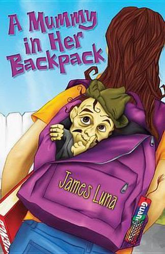 Cover image for A Mummy in Her Backpack / Una Momia En Su Mochila