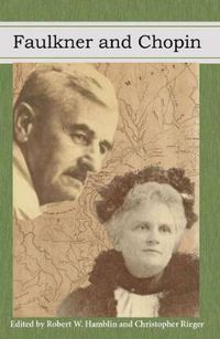 Cover image for Faulkner and Chopin