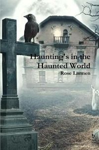 Cover image for Haunting's in the Haunted World